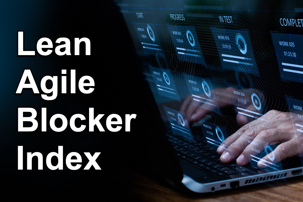 Lean-Agile Blocker Index