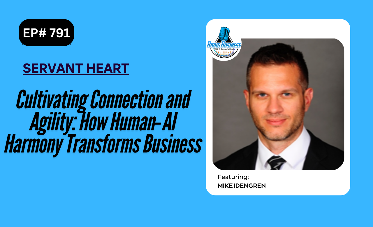 Podcast Appearance: Doing Business with a Servant’s Heart